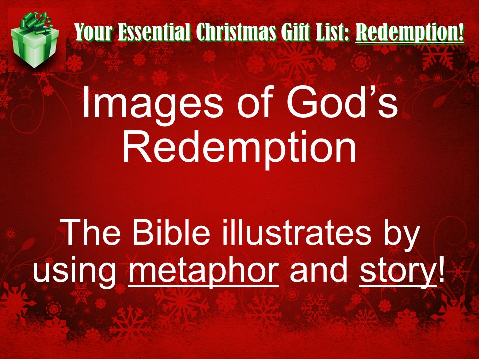 Your Essential Christmas Gift List: Redemption.
