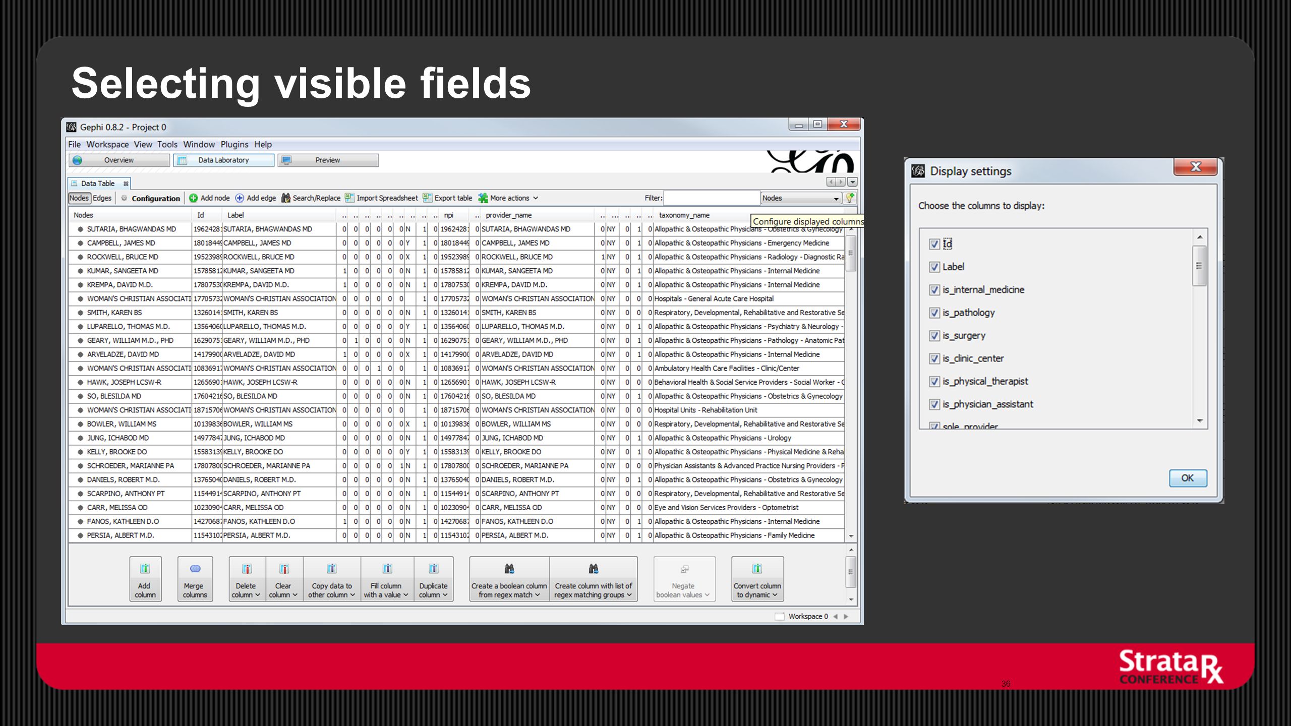Selecting visible fields 36