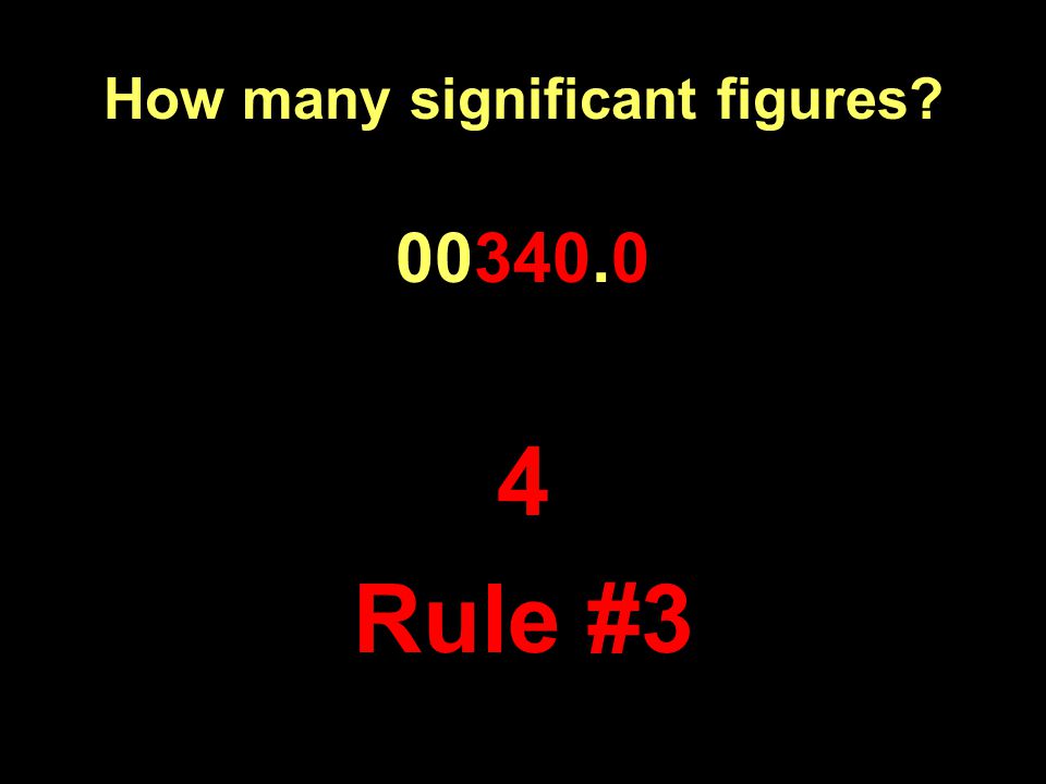 How many significant figures Rule #3