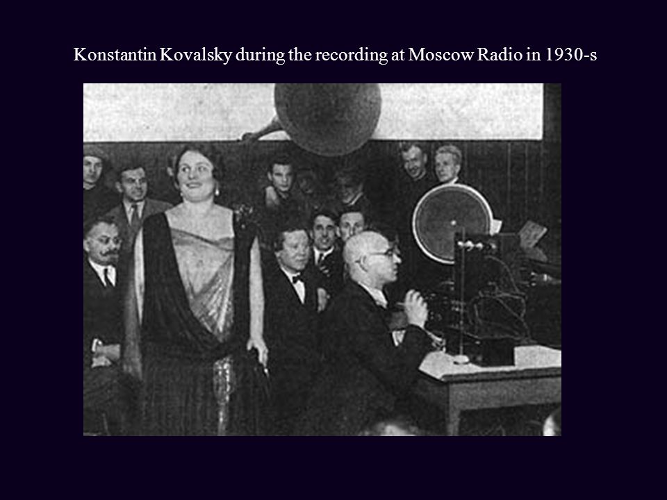 Konstantin Kovalsky during the recording at Moscow Radio in 1930-s