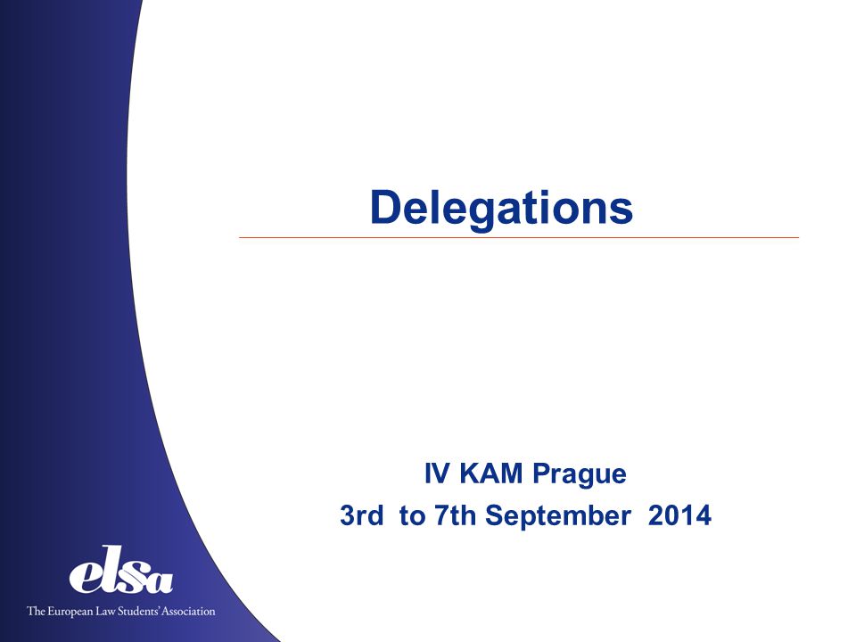 Delegations IV KAM Prague 3rd to 7th September 2014