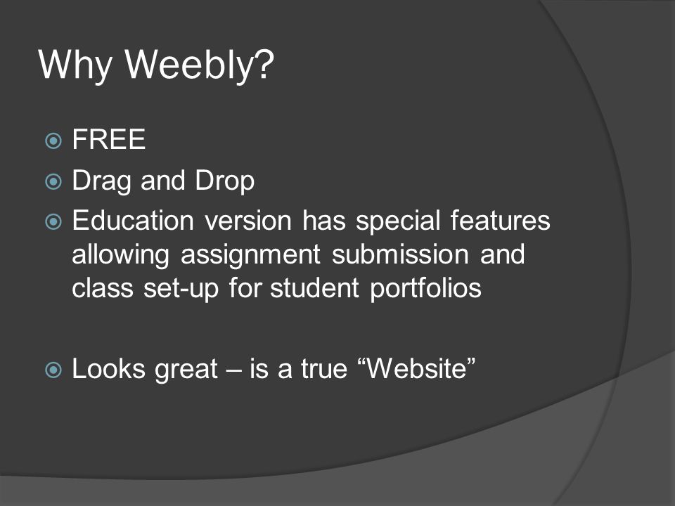 Why Weebly.