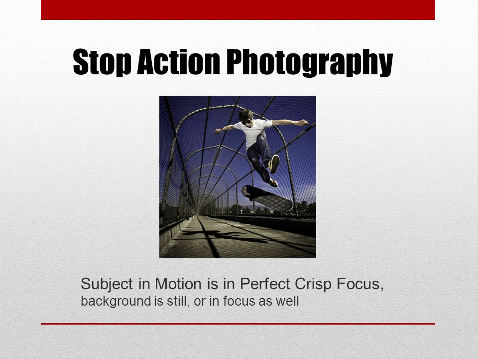 Stop Action Photography Subject in Motion is in Perfect Crisp Focus, background is still, or in focus as well