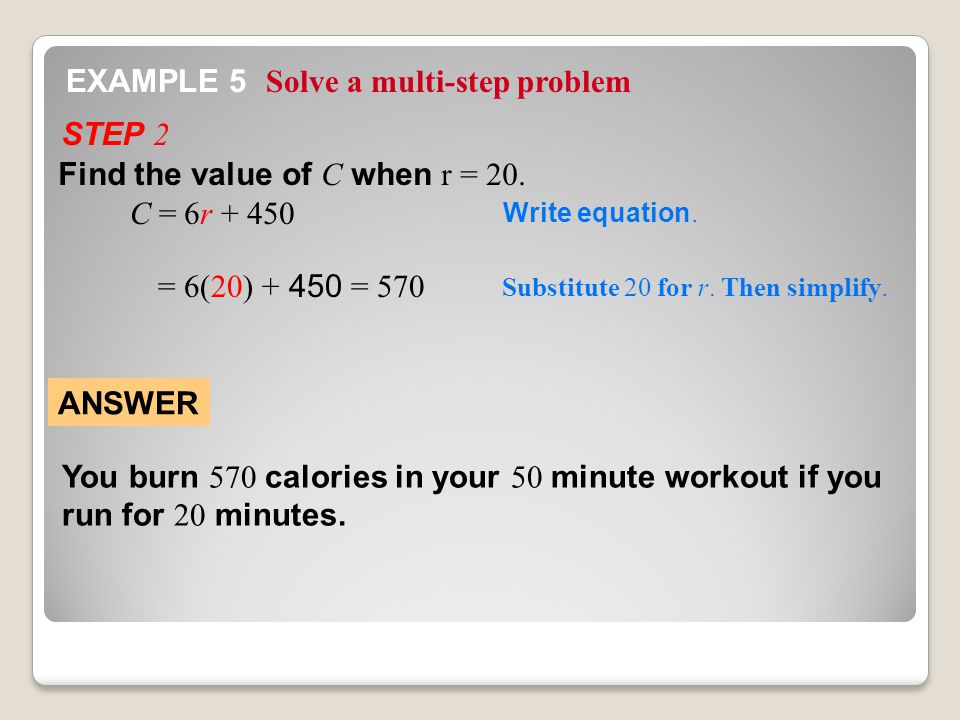 Solve a multi-step problem EXAMPLE 5 C = Write equation.