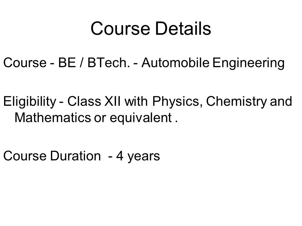 Course Details Course - BE / BTech.