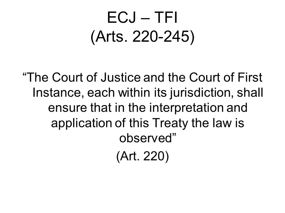 ECJ – TFI (Arts.