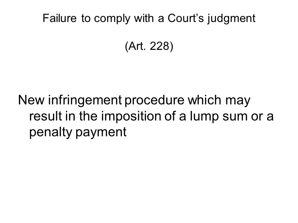 Failure to comply with a Court’s judgment (Art.