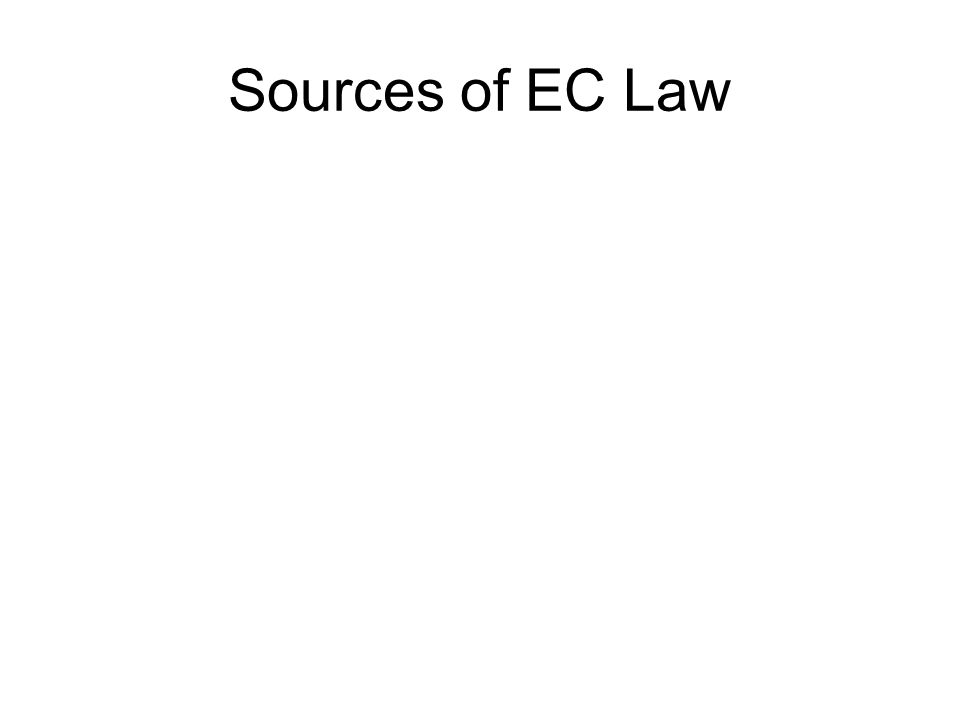 Sources of EC Law