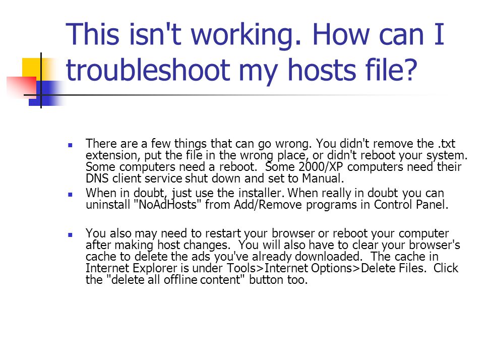 This isn t working. How can I troubleshoot my hosts file.