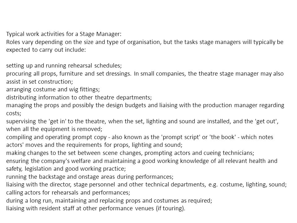 K Milne PMD 1 Production Team Roles. Stage Manager The Stage ...