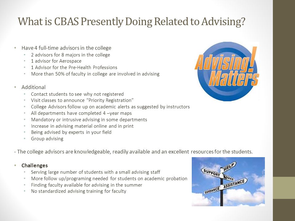 What is CBAS Presently Doing Related to Advising.