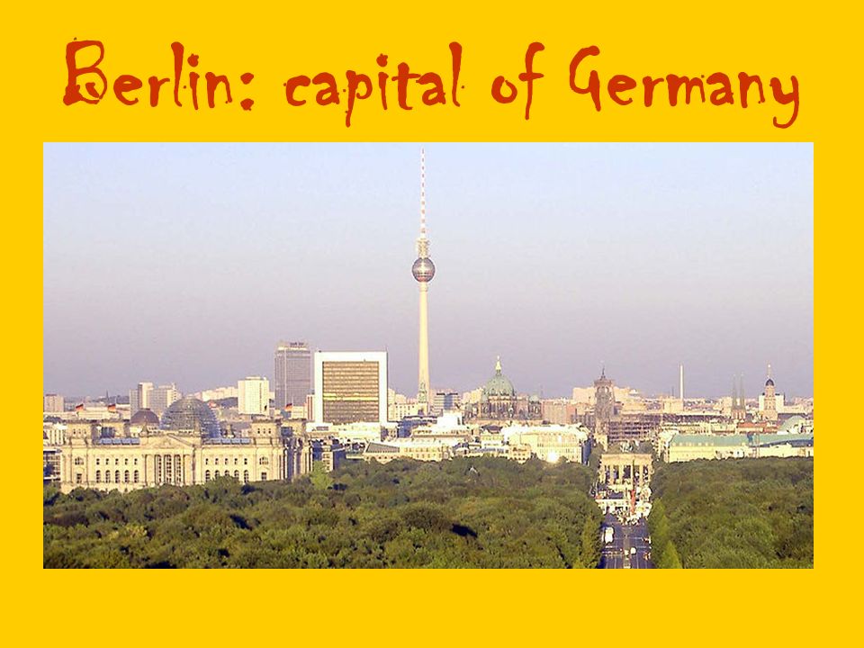 Berlin: capital of Germany
