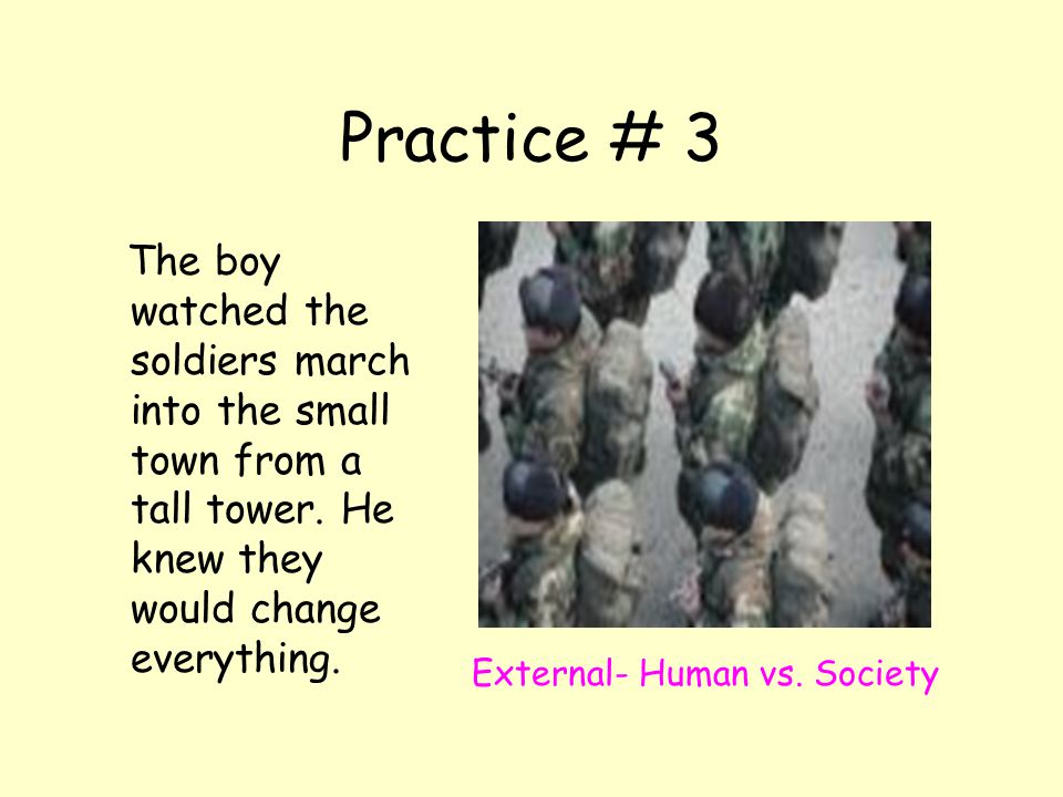 Practice # 3 External- Human vs.