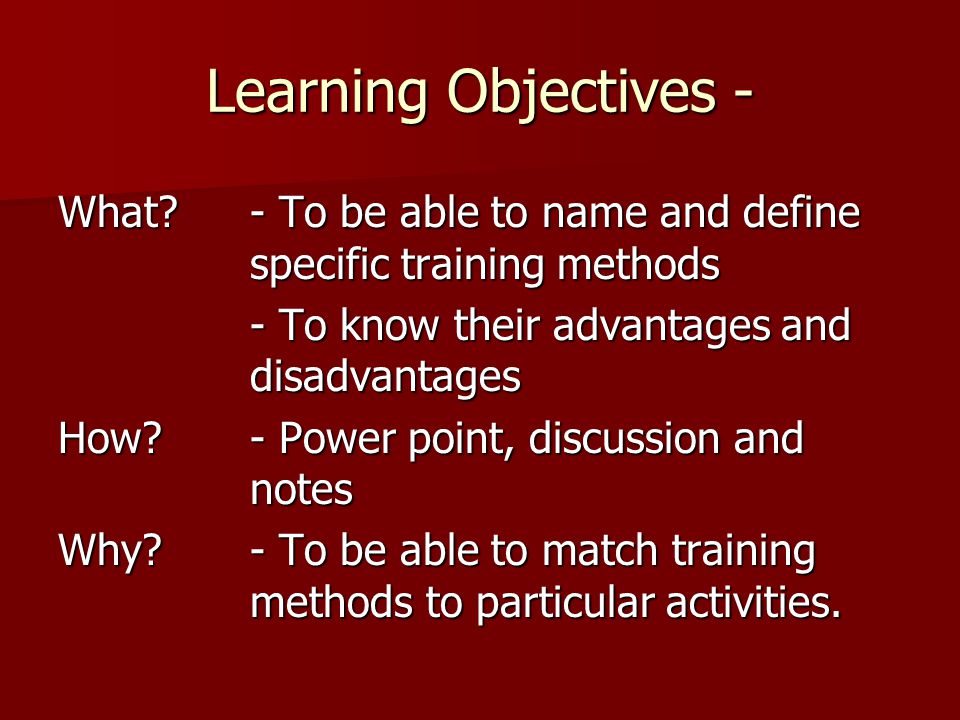 Learning Objectives - What.