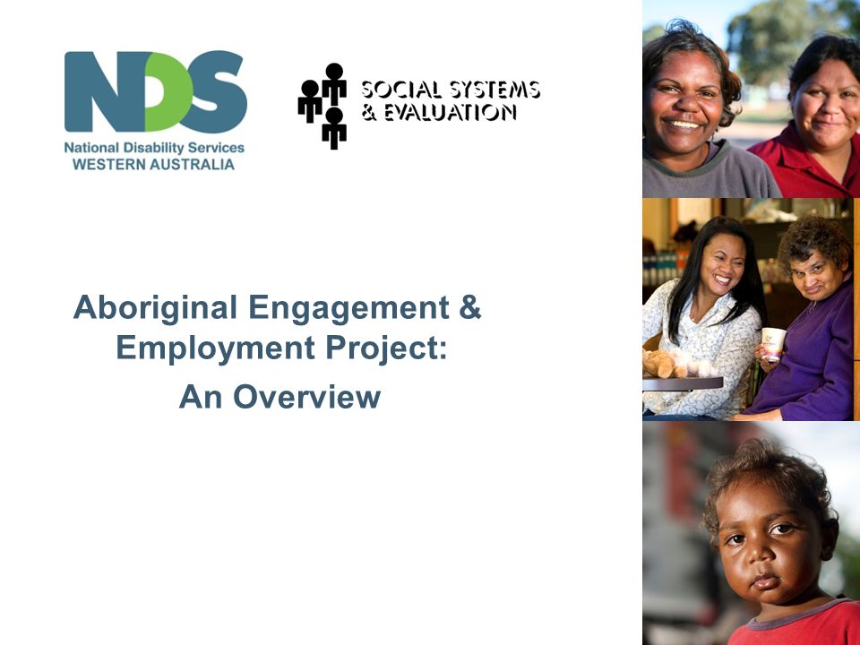 Insert Title Here Aboriginal Engagement & Employment Project: An Overview