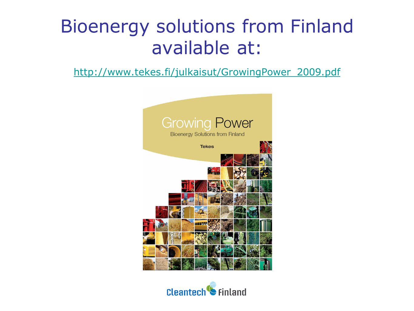 Bioenergy solutions from Finland available at: