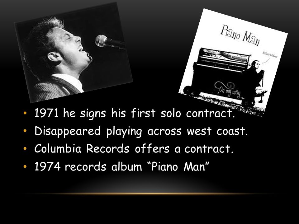 1971 he signs his first solo contract. Disappeared playing across west coast.