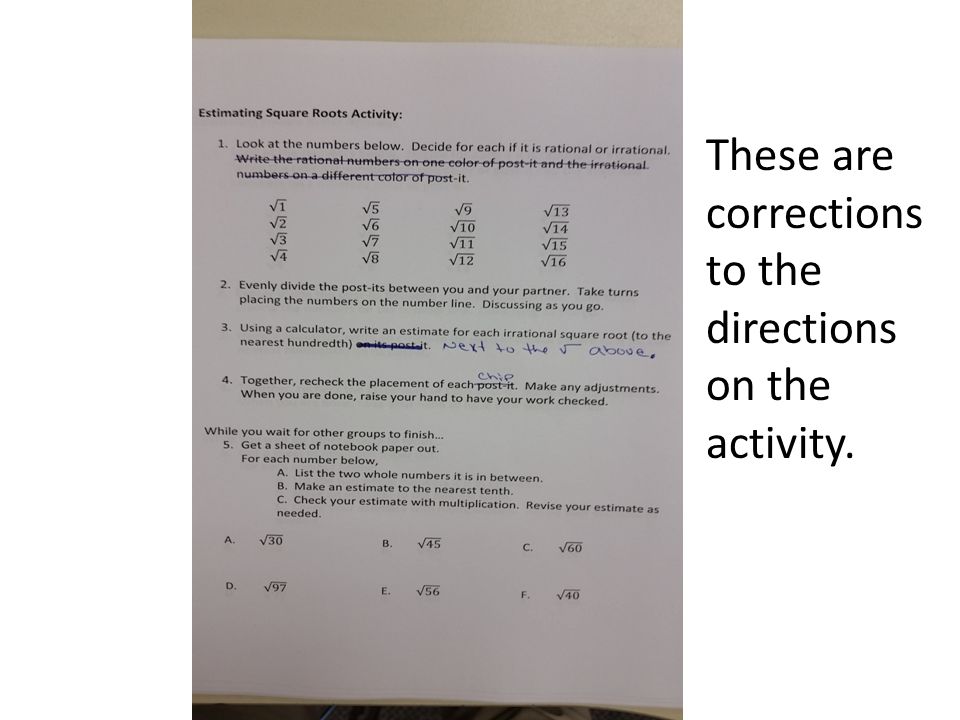 These are corrections to the directions on the activity.