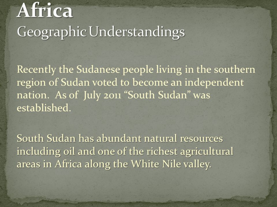 Recently the Sudanese people living in the southern region of Sudan voted to become an independent nation.