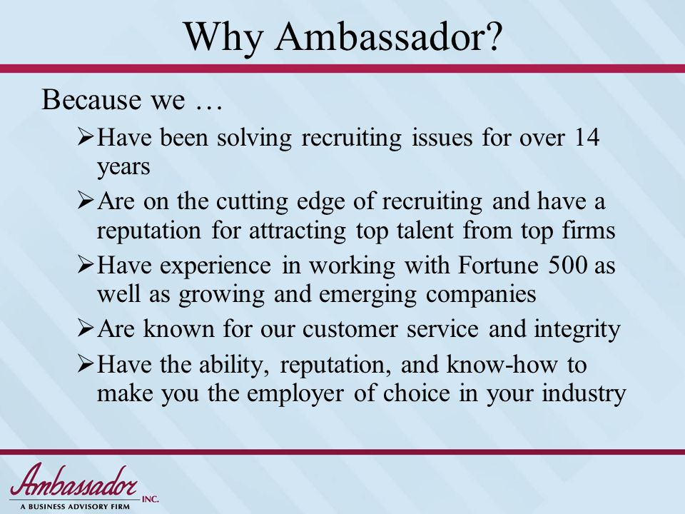Why Ambassador.