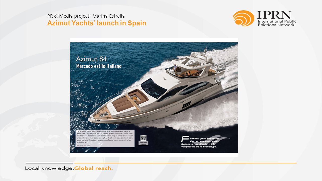 Azimut Yachts’ launch in Spain PR & Media project: Marina Estrella