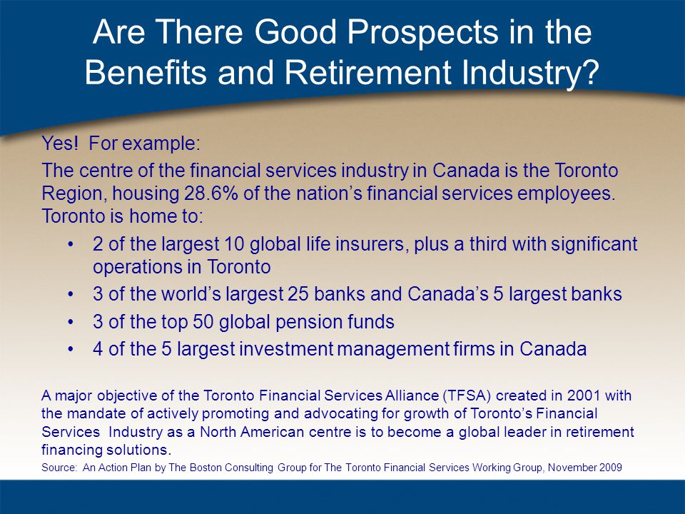 Are There Good Prospects in the Benefits and Retirement Industry.