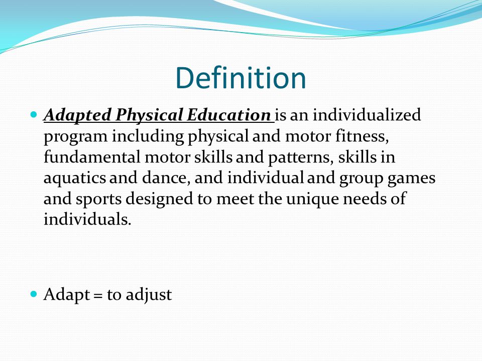 meaning and definition of physical education