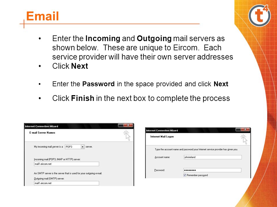 Enter the Incoming and Outgoing mail servers as shown below.