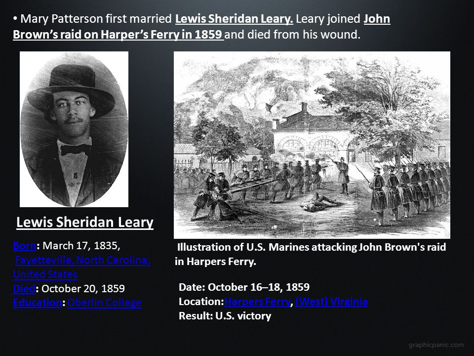 Mary Patterson first married Lewis Sheridan Leary.