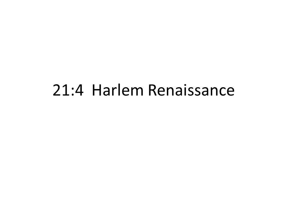 21:4 Harlem Renaissance