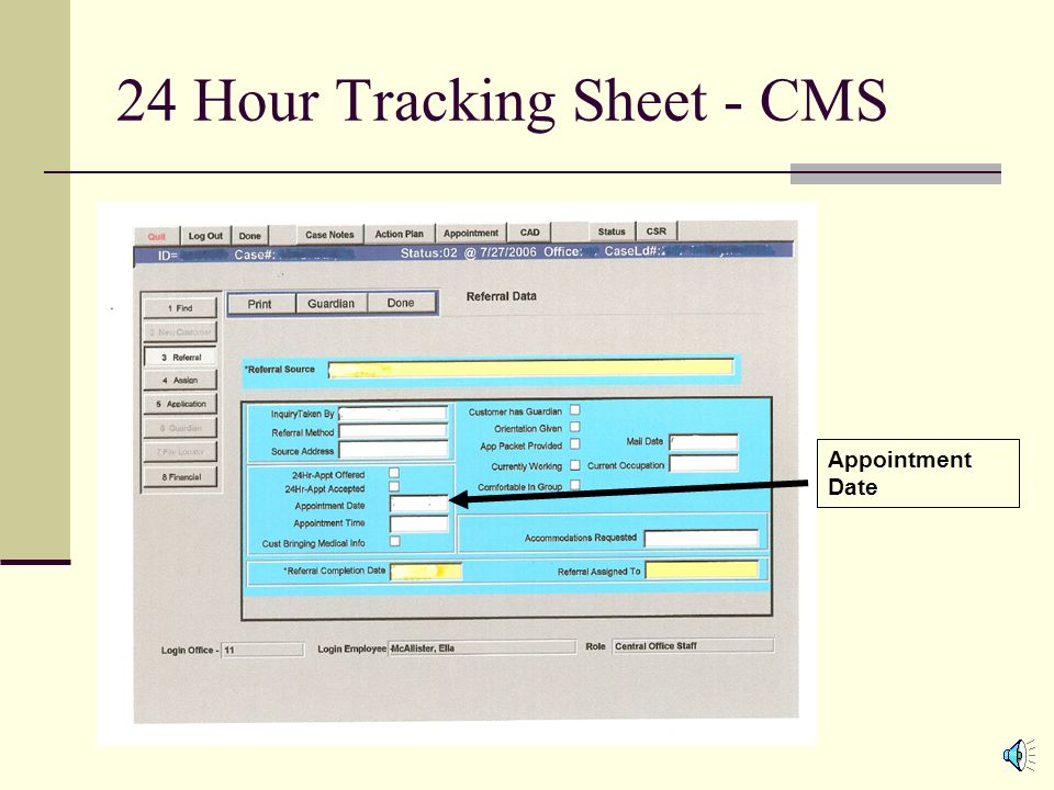 24 Hour Tracking Sheet - CMS 24 Hr Appt Offered Y/N 24 Hr Appt Accepted Y/N