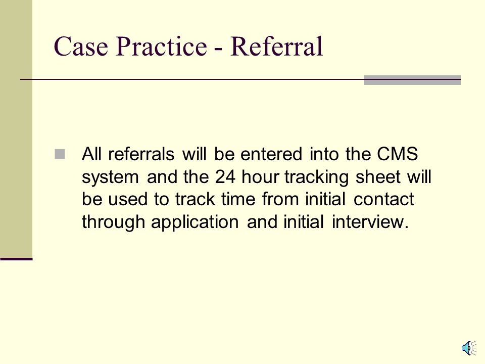 Case Practice - Referral A referral is defined as any individual who has been brought to the attention of NH Vocational Rehabilitation by letter, telephone, direct contact or by other means for whom the following minimum information has been furnished: Contact information (i.e., name, address, phone) Disability Age and Gender Date of referral Source of referral Social Security Number (although not required at this time, best practice to obtain it if possible)