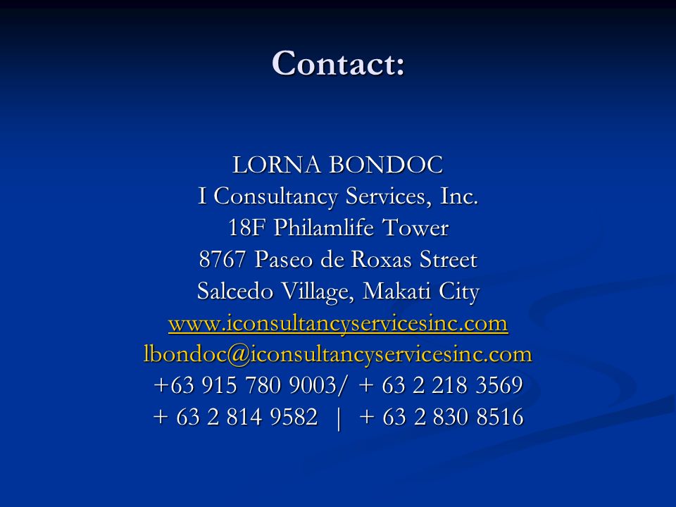 Contact: LORNA BONDOC I Consultancy Services, Inc.