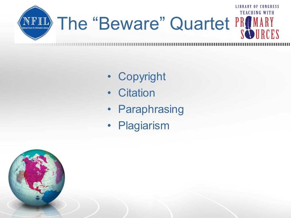 The Beware Quartet Copyright Citation Paraphrasing Plagiarism