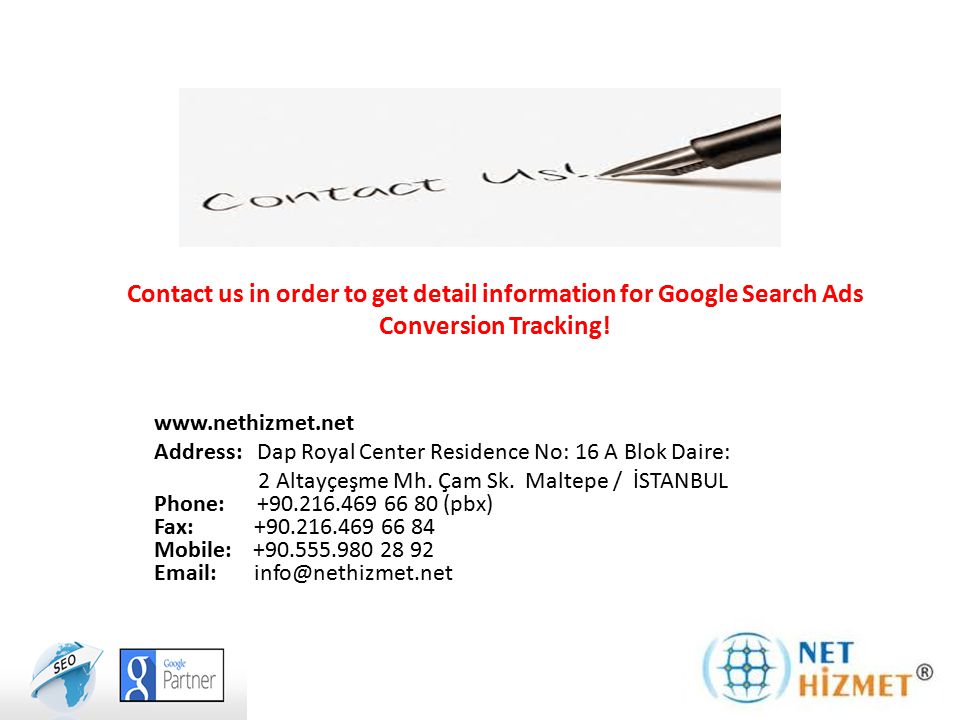 Contact us in order to get detail information for Google Search Ads Conversion Tracking.