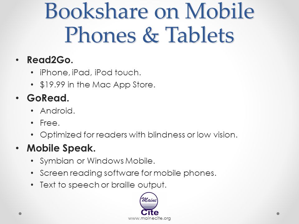 Bookshare on Mobile Phones & Tablets Read2Go.