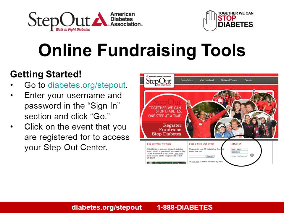 diabetes.org/stepout1-888-DIABETES Getting Started.