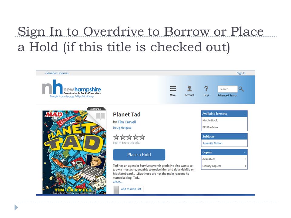 Sign In to Overdrive to Borrow or Place a Hold (if this title is checked out)