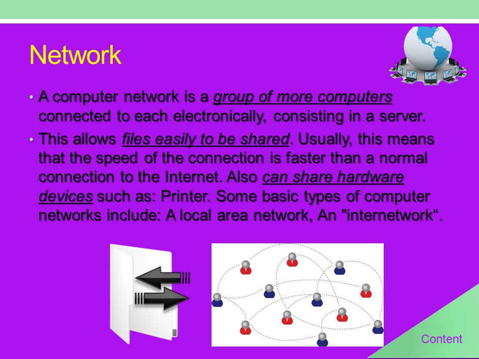Network A computer network is a group of more computers connected to each electronically, consisting in a server.