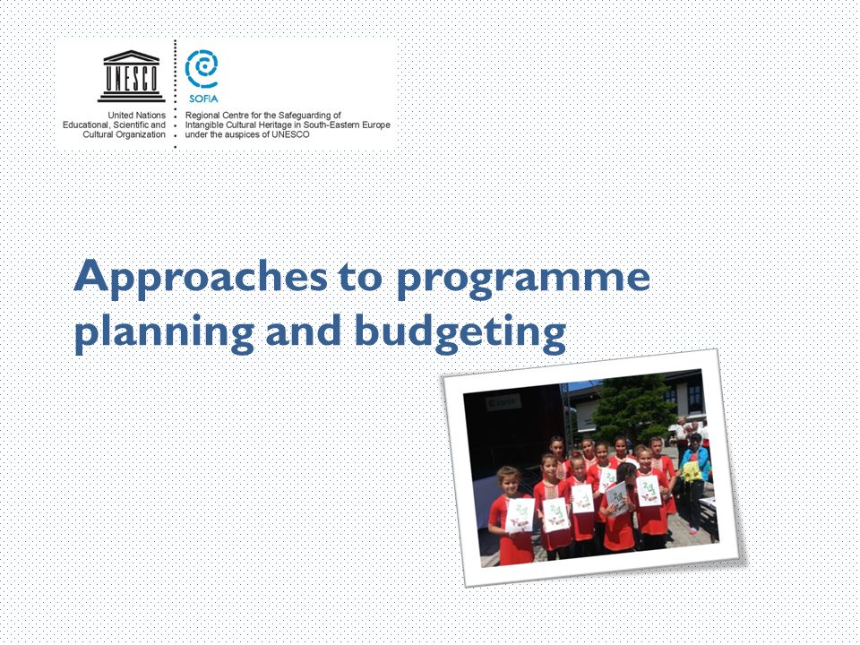 Approaches to programme planning and budgeting