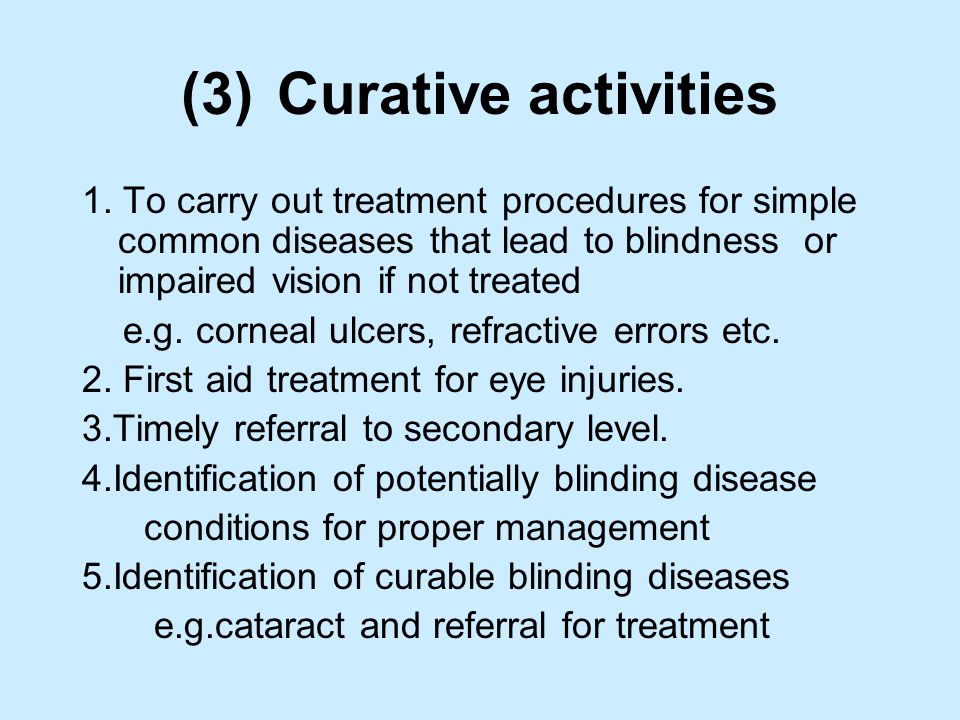 (3)Curative activities 1.