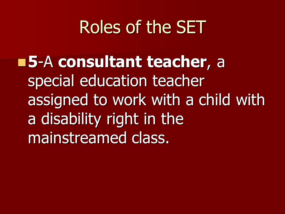 Roles And Responsibilities Of The Special Education Teacher National  Association Of Special Education Teachers. - Ppt Download