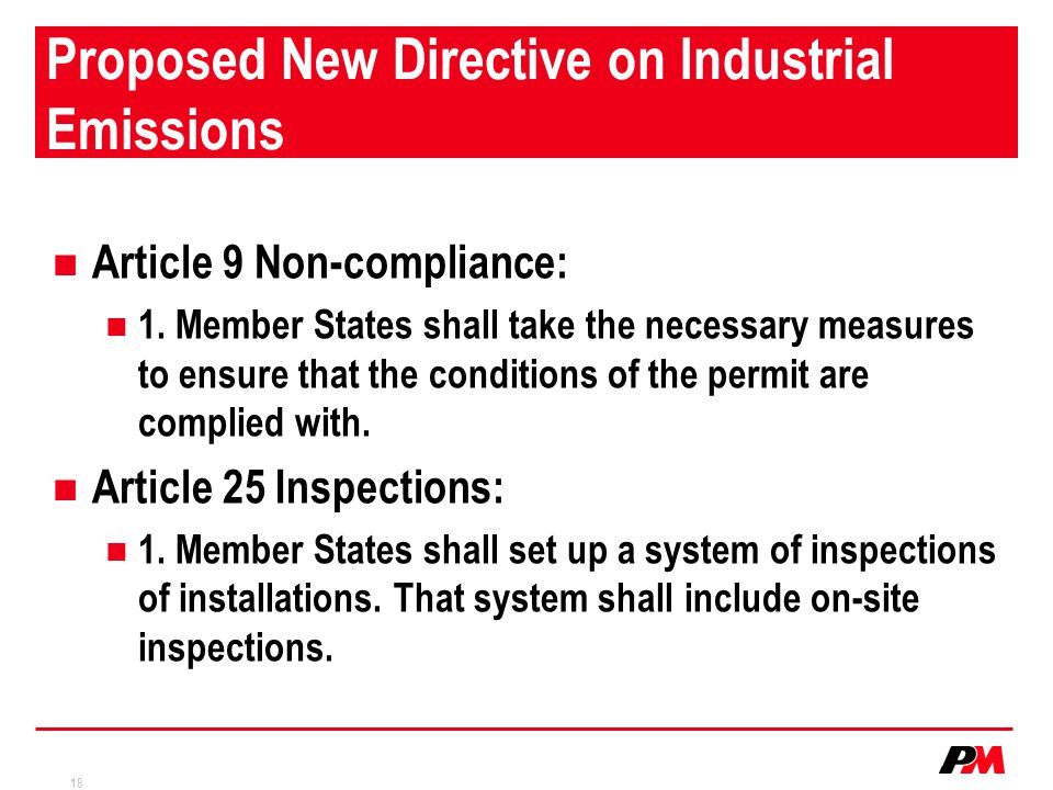 18 Proposed New Directive on Industrial Emissions Article 9 Non-compliance: 1.