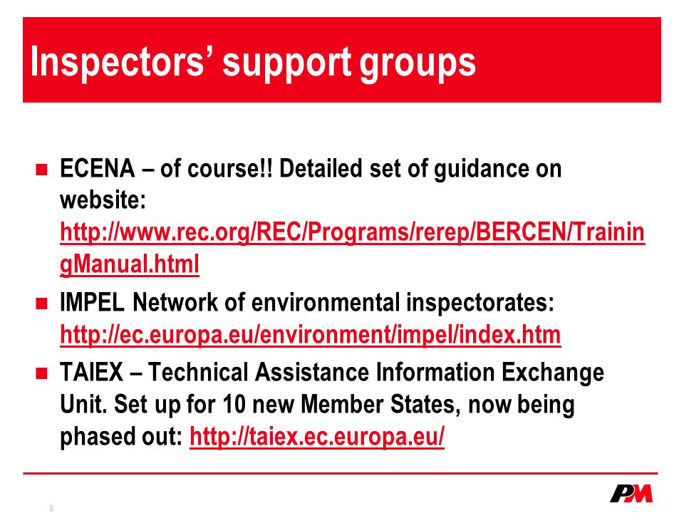 6 Inspectors’ support groups ECENA – of course!.
