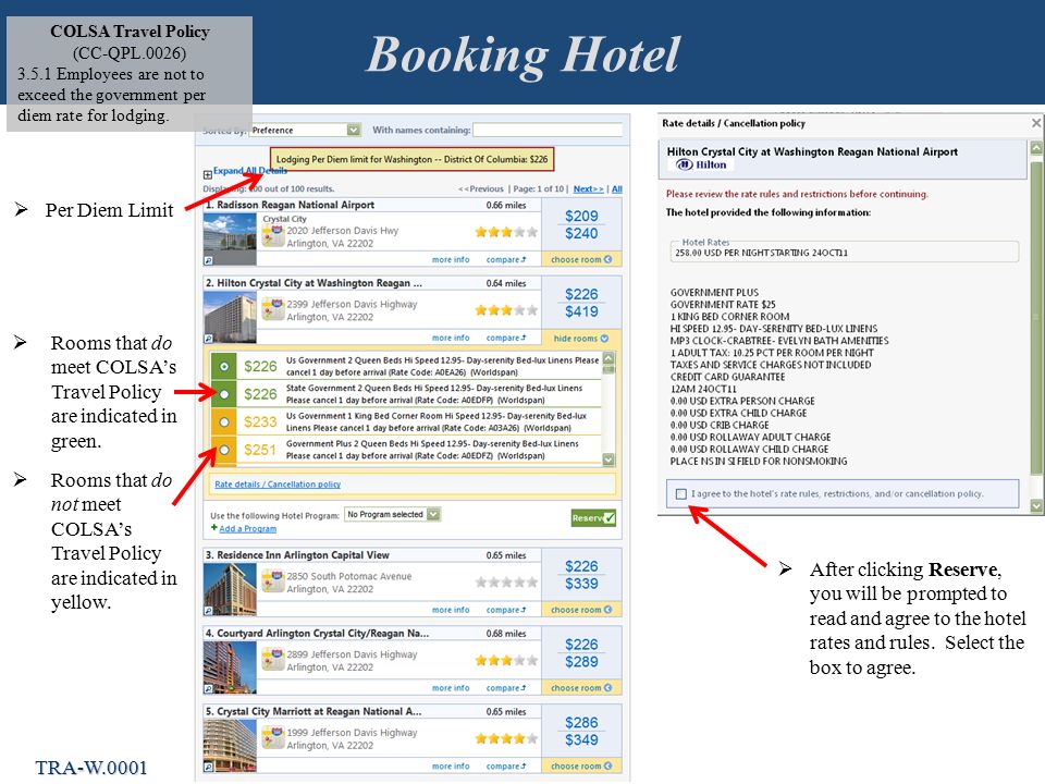 Booking Hotel 12  Rooms that do meet COLSA’s Travel Policy are indicated in green.