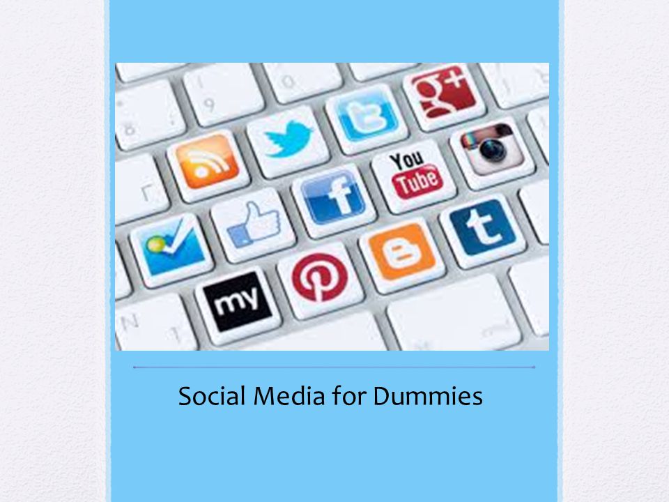 Social Media for Dummies