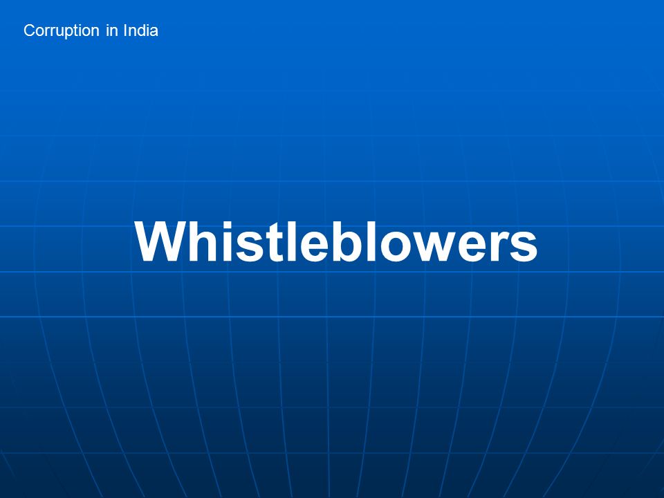 Whistleblowers Corruption in India