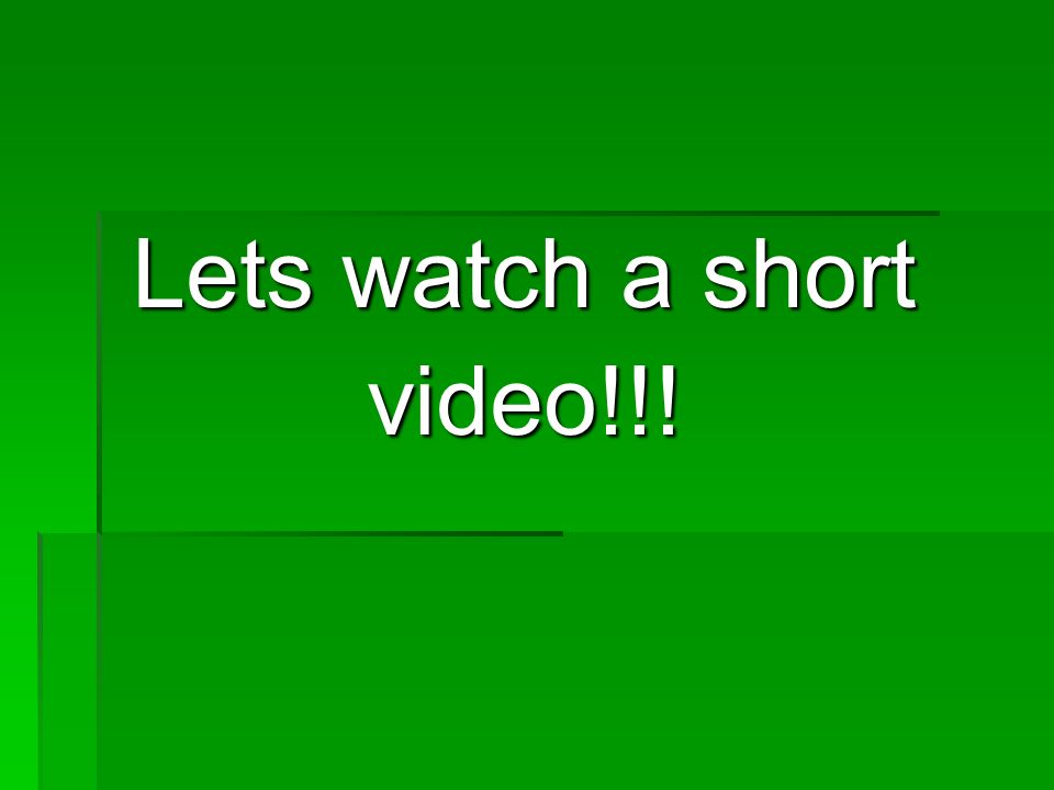 Kids Can Save the PLANET Year 6. Lets watch a short video!!! - ppt download