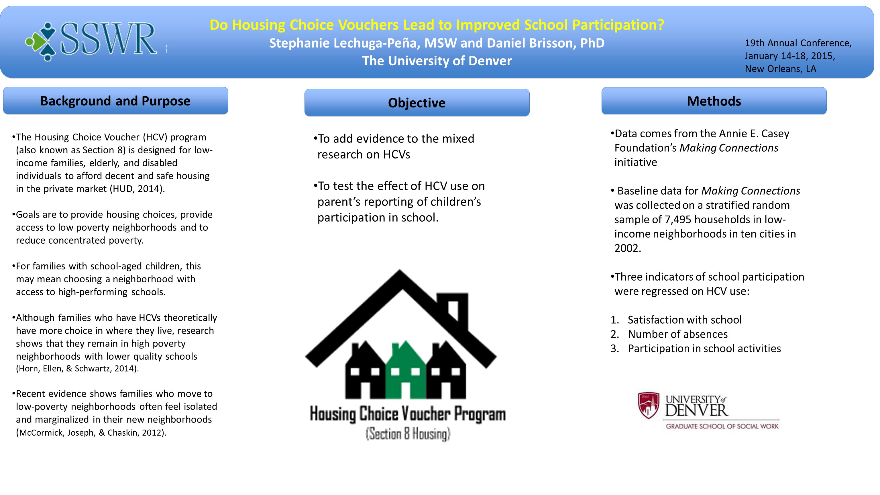 Do Housing Choice Vouchers Lead to Improved School Participation Do Housing Choice Vouchers Lead to Improved School Participation