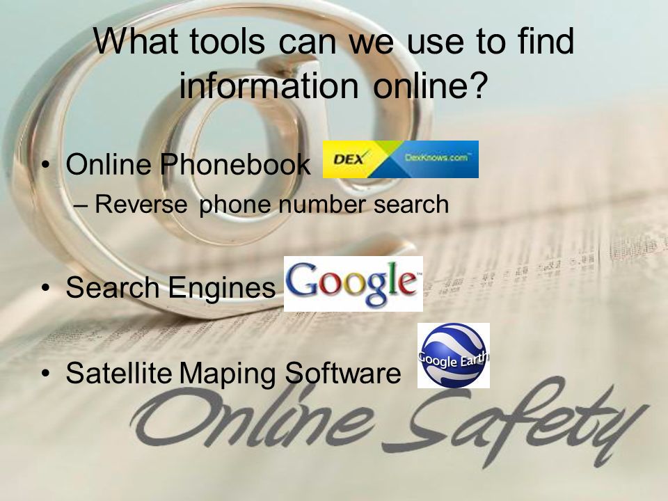 What tools can we use to find information online.